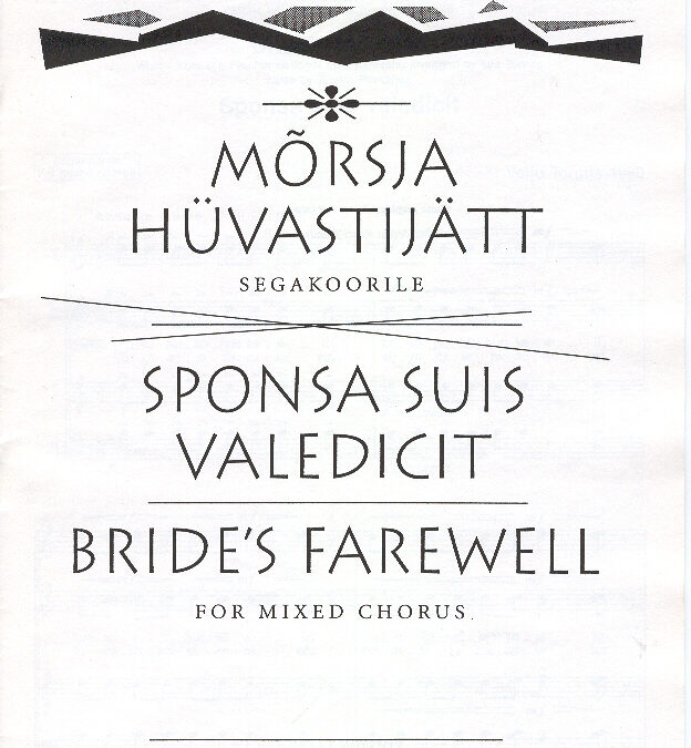 Mõrsja hüvastijätt. Brides Farewell (min 3)