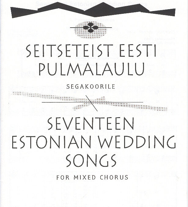 Seitseteist eesti pulmalaulu (min 3)