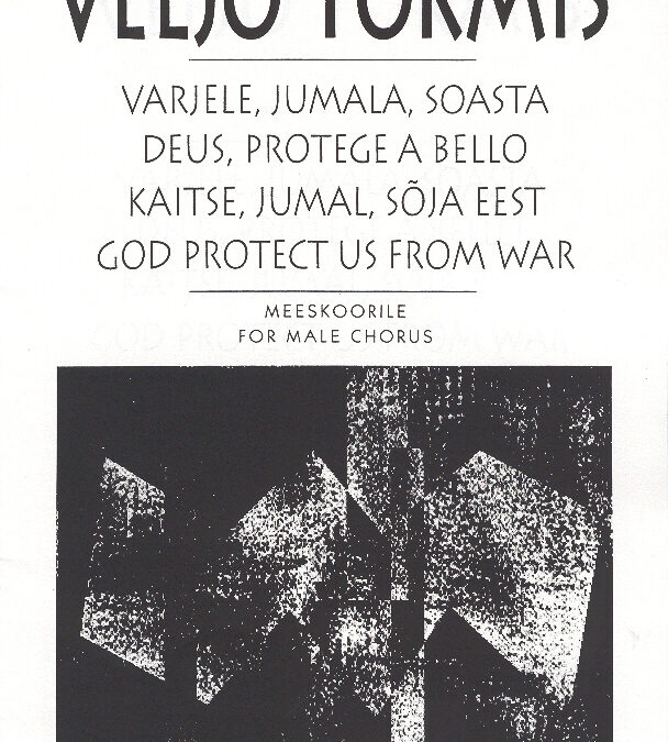 Varjele, Jumala, soasta / God, Protect us from War (min 3)