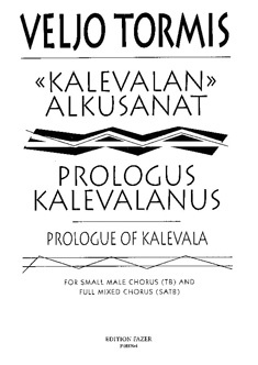 Kalevalan alkusanat / Proloque of Kalevala (min 3)