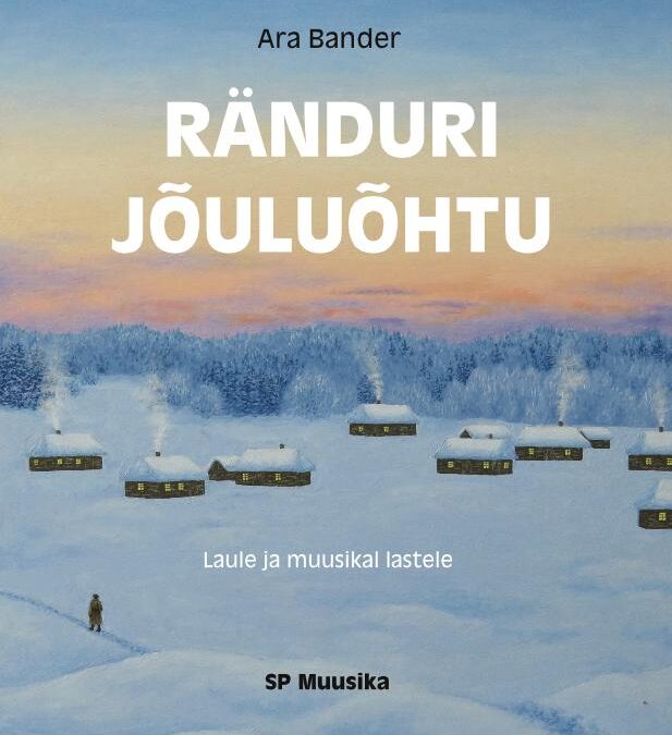 Ränduri jõuluõhtu. Laule ja muusikal lastele